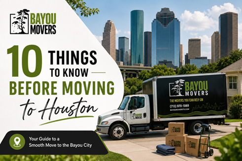 10 Things to Know Before Moving to Houston